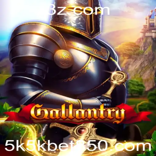 Gallantry: A Nova Sensação no Mundo dos Jogos com a Aposta 5k5k